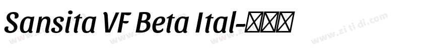 Sansita VF Beta Ital字体转换